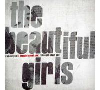 The Beautiful Girls - I Thought About You
