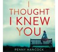 i thought i knew you (audiolibro)