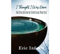 I Thought I Was Done: The Discipline of Spiritual Practice