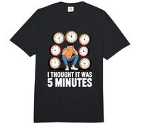 I Thought It Was 5 Minutes Ceguera del Tiempo Tarde Comfort Colors Adult Heavyweight T-Shirt