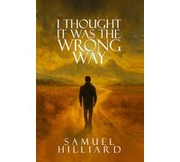 I Thought it was the Wrong Way