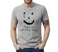 I Thought WE HAD Plans | Funny | Novedad | Joke | Camiseta para hombre, Camiseta gris con estampado negro, L