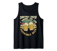I Thought You Said Christmas Beer Funny Drinking Beer Lover Camiseta sin Mangas