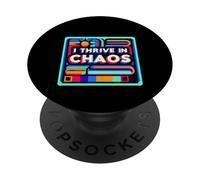 I Thrive In Chaos Challenge Motivation Mindset |------ PopSockets PopGrip Adhesivo