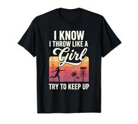 I Throw Like A Girl Disc Golf Try To Keep Up Camiseta