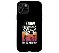 I Throw Like A Girl Disc Golf Try To Keep Up Carcasa para iPhone 11 Pro