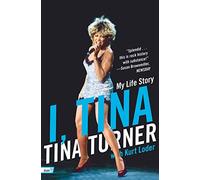 I, Tina: My Life Story (icon!t)