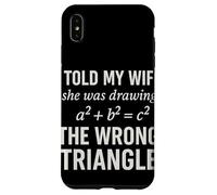 I Told My Wife She Was Drawing a2 b2 c2 Wrong Triangle Broma Carcasa para iPhone XS MAX