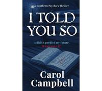 I Told You So (Southern Psychos Collection)