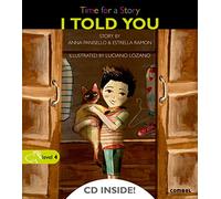 I Told You (Time for a Story)