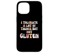 I Tolerate a Lot of Things but Not Gluten Groovy Celiac Carcasa para iPhone 15