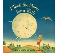 I Took the Moon for a Walk: 1