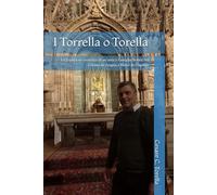 I Torrella o Torella: La Tradizione esotérica di un’antica Famiglia Nobile, tra Corona de Aragón e Reino de Nápoles