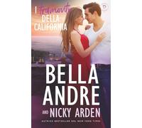 I tramonti della California (I Davenport 3): romanzi rosa italiano