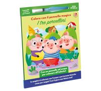 I tre porcellini. Colora con il pennello magico. Ediz. illustrata. Con gadget