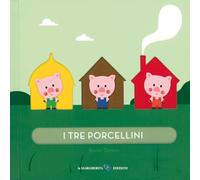 I tre porcellini. Ediz. a colori (Primi libri tattili)