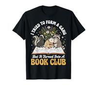 I Tried To Form A Gang But It Turned Into A Book Club Camiseta