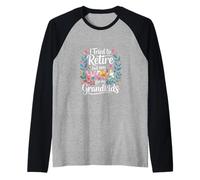 I Tried To Retire But Now I Work For My Grandkids - Camiseta Manga Raglan