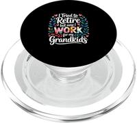 I Tried To Retire But Now I Work For My Grandkids - PopSockets PopGrip para MagSafe