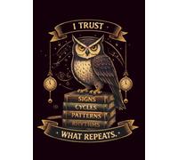 I Trust What Repeats: A Sarcastic Owl Notebook for Pattern Recognition and Office Reality