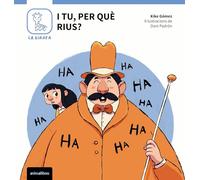 I Tu Per Que Rius? (La Girafa. A bon ritme)