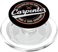 I Turn Wood Into Things Whats Your Superpower Carpenter PopSockets PopGrip para MagSafe