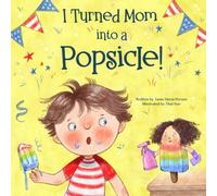 I Turned Mom into a Popsicle!