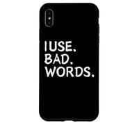 I Use Bad Words Funny Snarky Unfiltered Drinking Party Carcasa para iPhone XS MAX