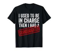 I Used To Be In Charge Granddaughter Funny Grandma Grandpa Camiseta