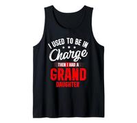 I Used To Be In Charge Then I Had A Granddaughter, Grandpa Camiseta sin Mangas