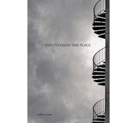 I used to know this place