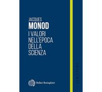 I valori nell'epoca della scienza (Semicrome)
