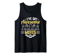 I’ve Got Awesome Moves Funny Chess Design Camiseta sin Mangas