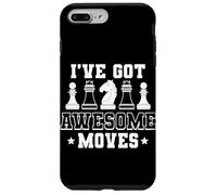 I’ve Got Awesome Moves Funny Chess Design Carcasa para iPhone 7 Plus/8 Plus