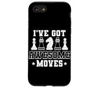 I’ve Got Awesome Moves Funny Chess Design Carcasa para iPhone SE (2020) / 7/8