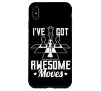 I’ve Got Awesome Moves Funny Chess Design Carcasa para iPhone XS MAX