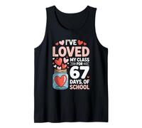 I’ve Loved My Class for 67 Days of School Hearts Teacher Camiseta sin Mangas