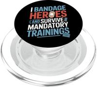 I Vendaje Heroes y Sobrevive Entrenamientos Obligatorios VA Enfermera PopSockets PopGrip para MagSafe