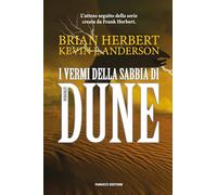 I vermi della sabbia di Dune. Il ciclo di Dune (Vol. 8)