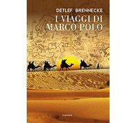 I viaggi di Marco Polo (Caravelle)