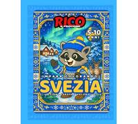 I viaggi di Rico il Procione - Svezia: Libro da colorare educativo per bambini (5-10 anni) con rime, geografia e curiosità sulla Svezia
