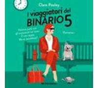 I Viaggiatori Del Binario 5 (audiolibro)