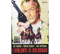 I Violenti Di Rio Bravo [DVD]
