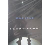I Walked On The Moon by Brian Regan