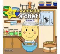 I wanna be a chef! Volume 2: BOLD & EASY COLORING BOOK
