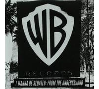Compilation - I Wanna Be Sedated: From The Underground [Vinilo]