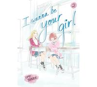 I Wanna Be Your Girl 2