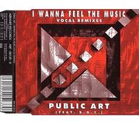 I wanna feel the music-Vocal Remixes [Single-CD]
