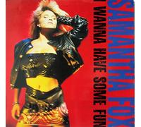 I wanna have some fun (1988) / Vinyl record [Vinyl-LP]