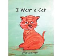 I Want a Cat: What! A Dog?